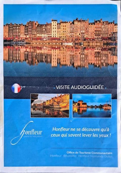 Bienvenue Chez Vous Apartment Honfleur Bagian luar foto